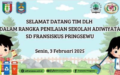Penilaian Sekolah Adiwiyata SD Fransiskus Pringsewu